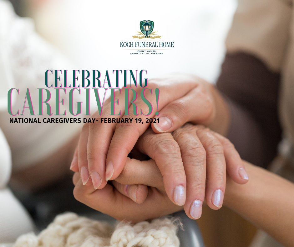 February 19 - National Caregivers Day