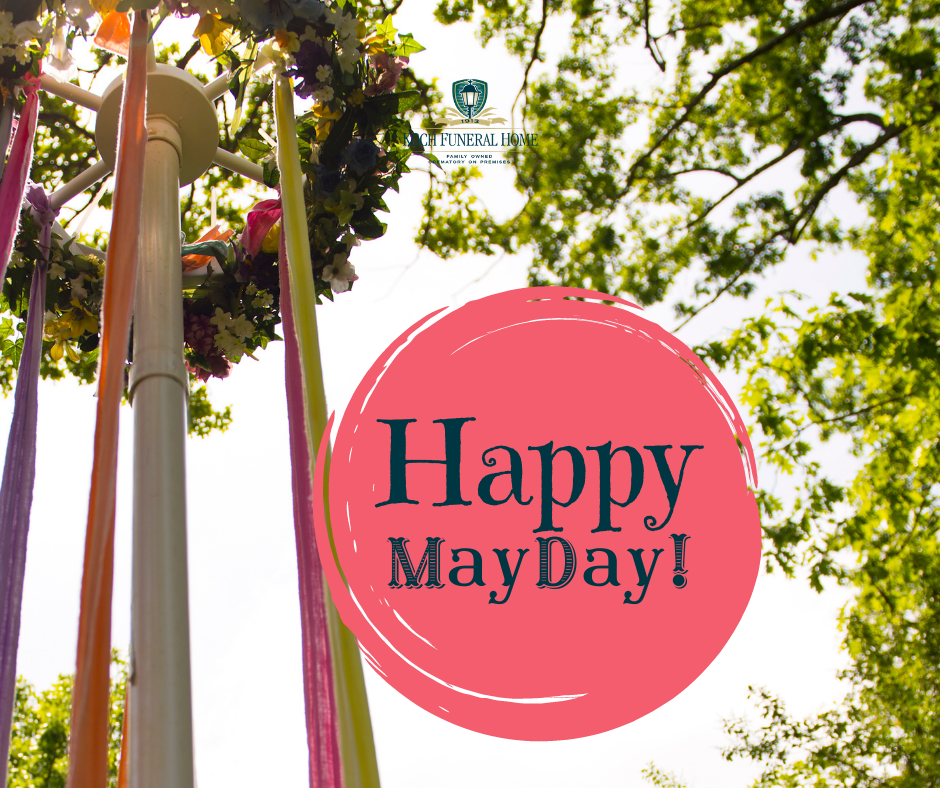 May 1 - May Day!