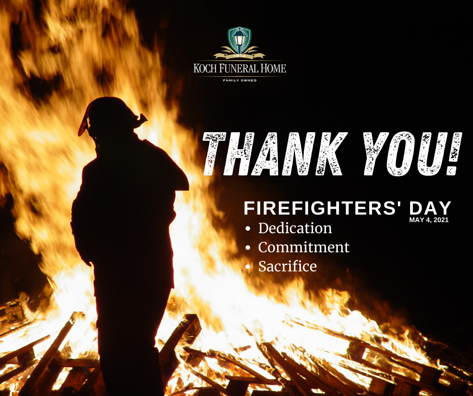 May 4 - Firefighters' Day