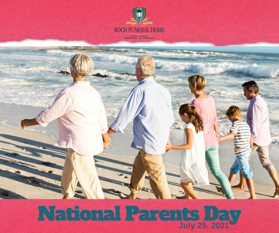 July 25 2021 - National Parents' Day