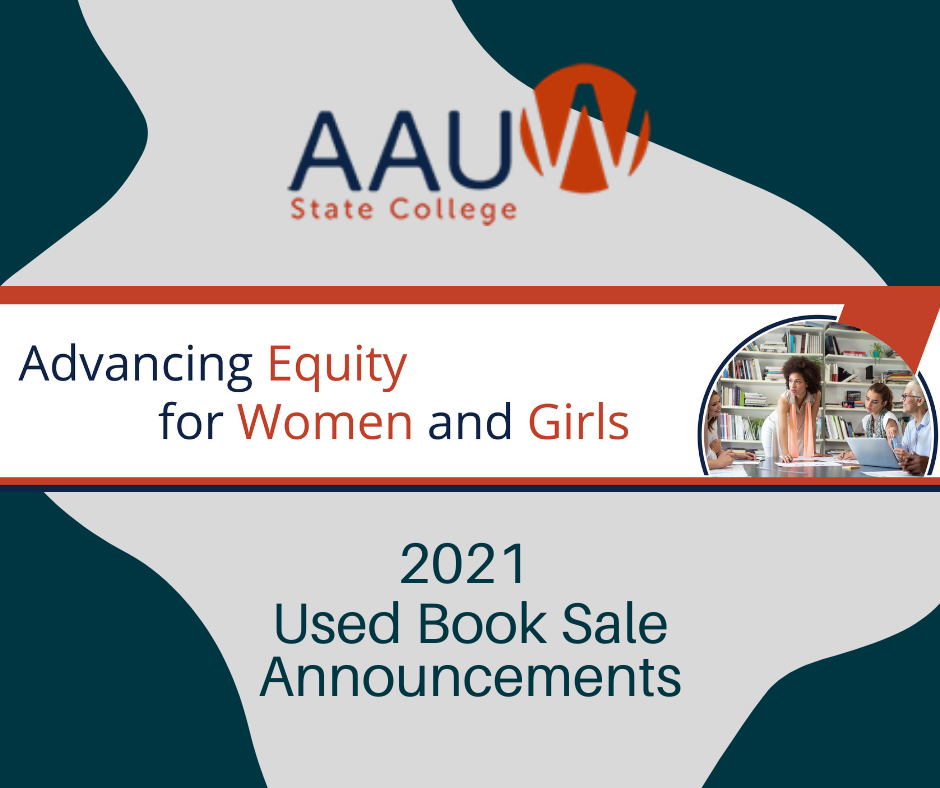 October 9 - 12, 2021 - AAUW State College Book Sale