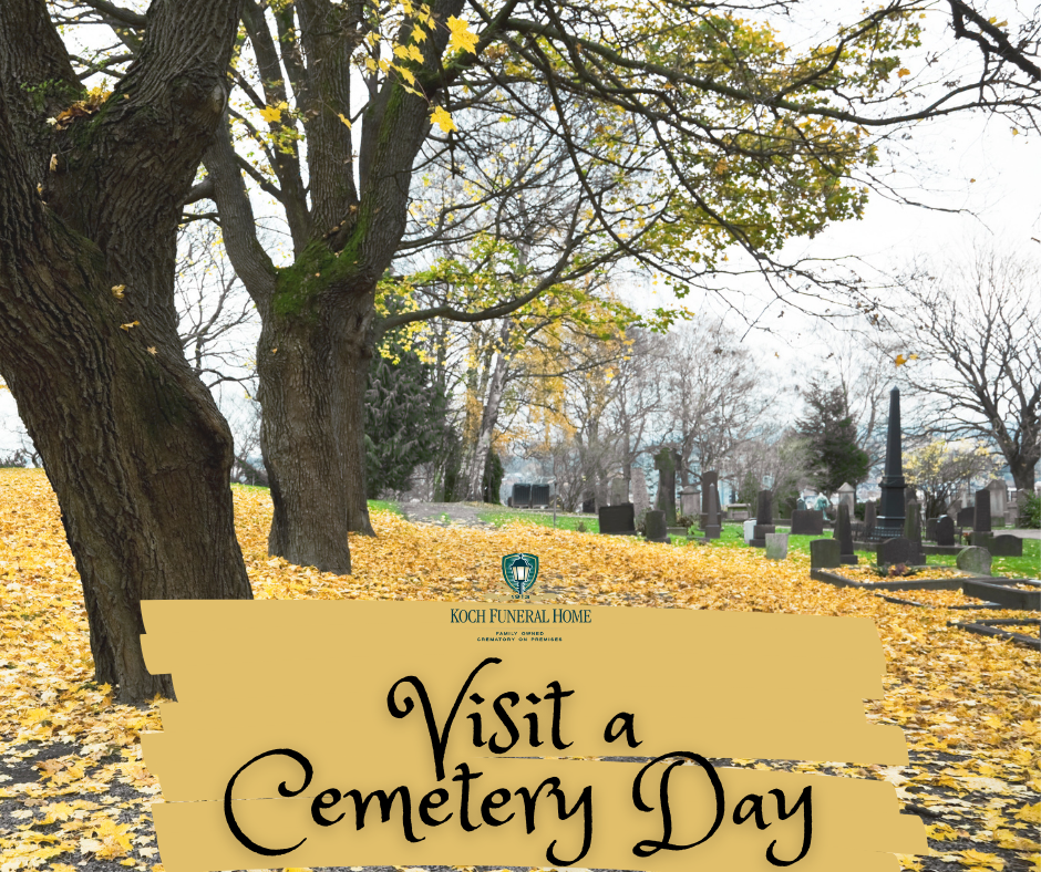 October 31 2021 - Visit a Cemetery Day