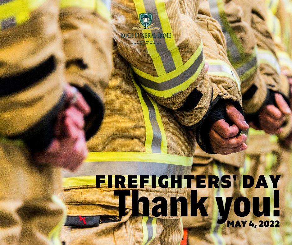 May 4 2022 - International Firefighters Day
