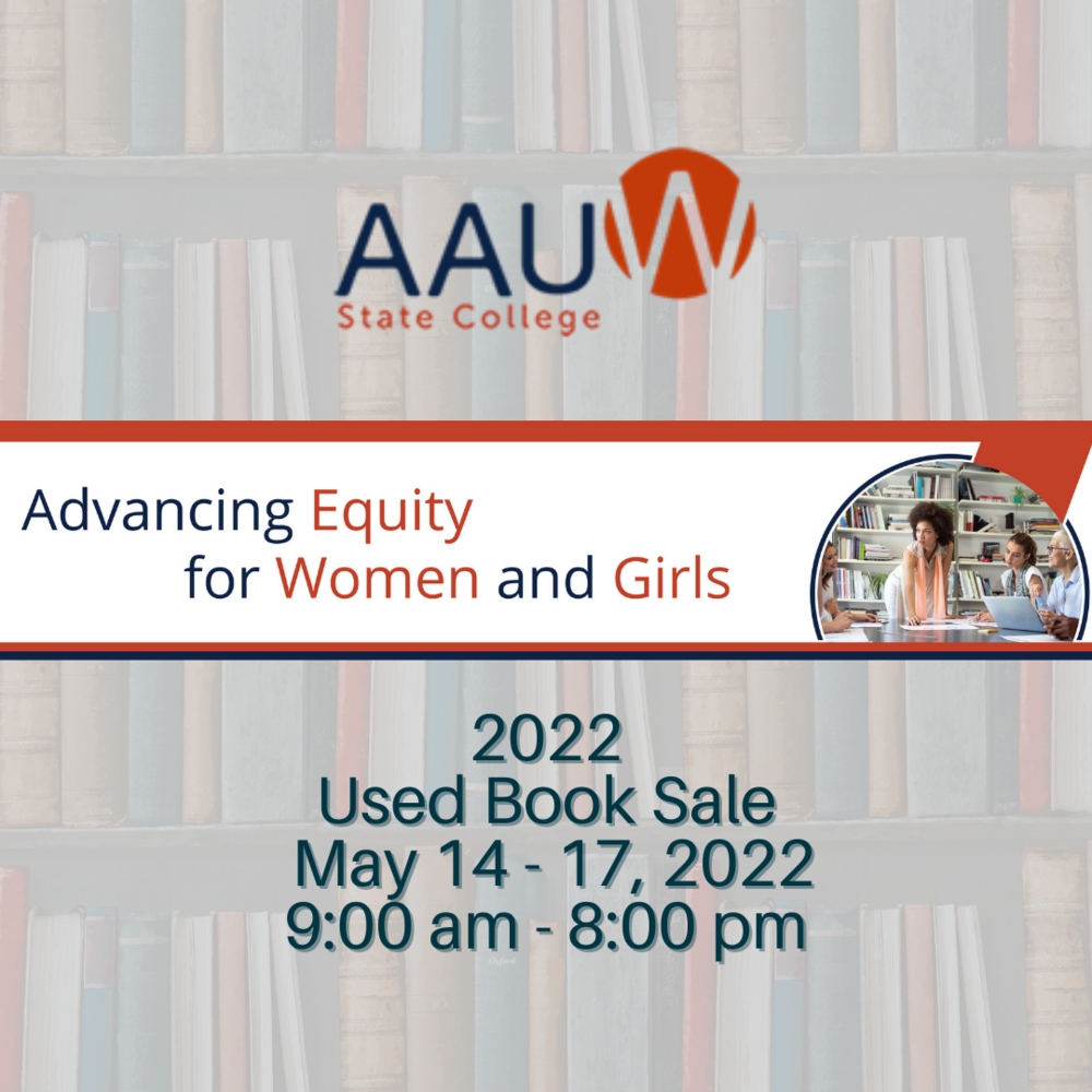 May 14 - 17 2022 - AAUW State College Used Book Sale