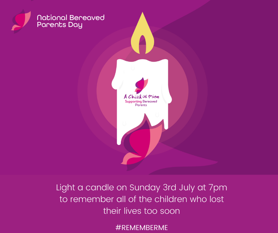 July 3 2022 - Bereaved Parents Day 