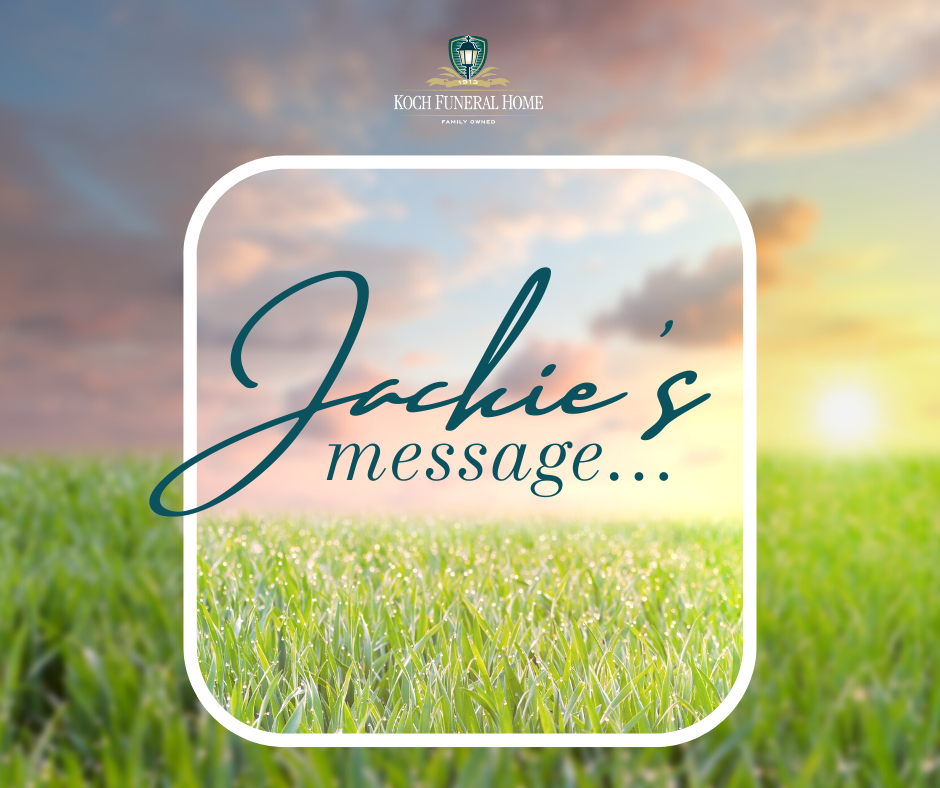 July 2022 - A Message from Jackie Naginey Hook 