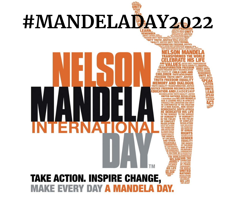 July 18 2022 - Nelson Mandela International Day