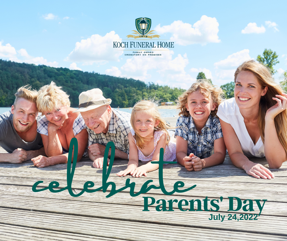 July 24 2022 - National Parents' Day