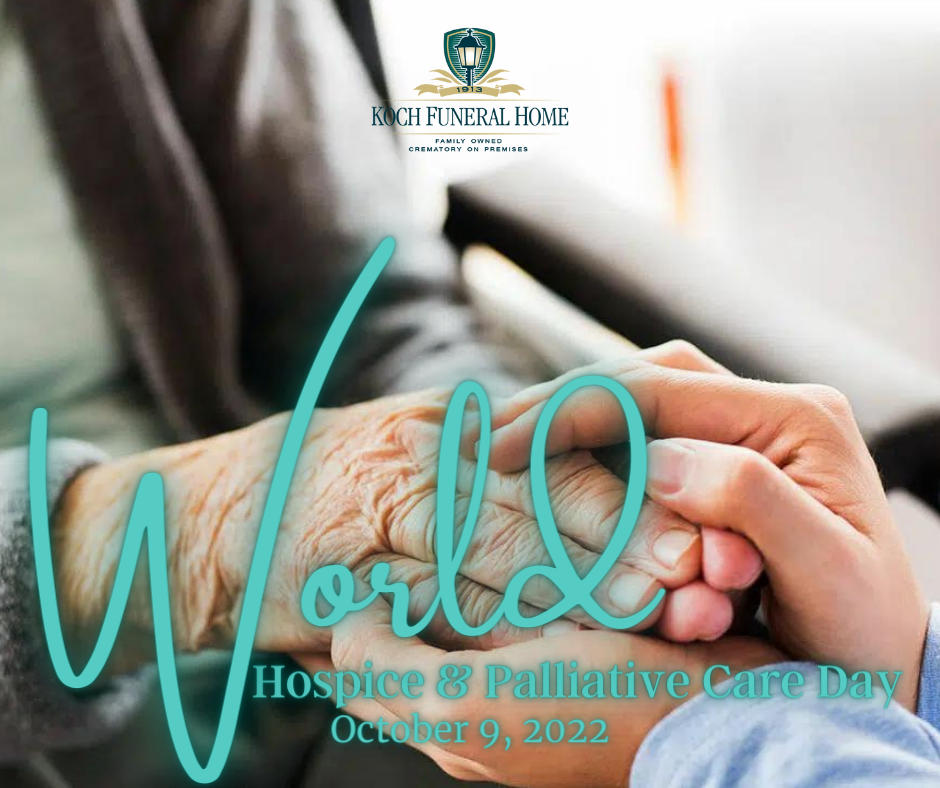 October 9 2022 - World Hospice & Palliative Care Day