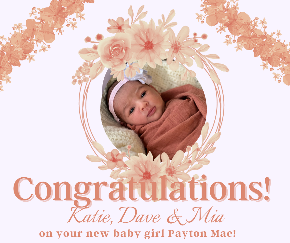 Congratulations Katie Monsell & Family!