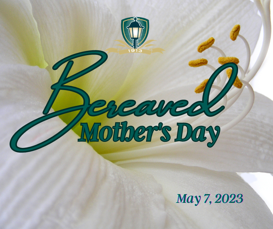 May 7 2023 - Bereaved Mother's Day 