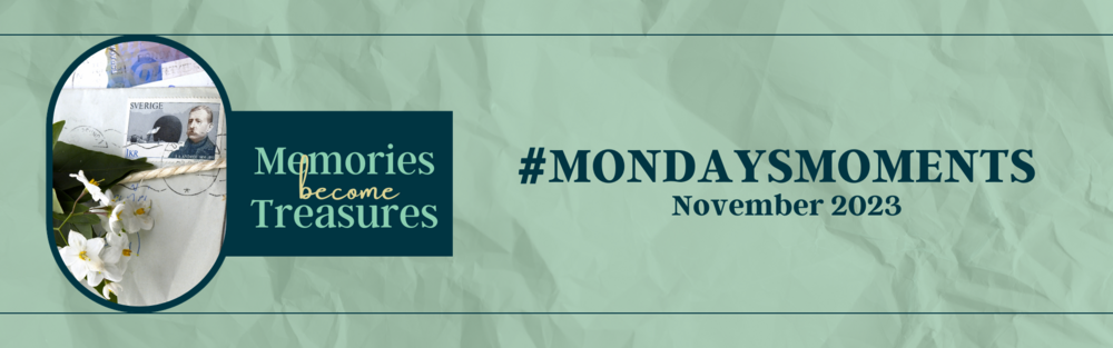 November 13 - #MondaysMoments Virtual Gathering